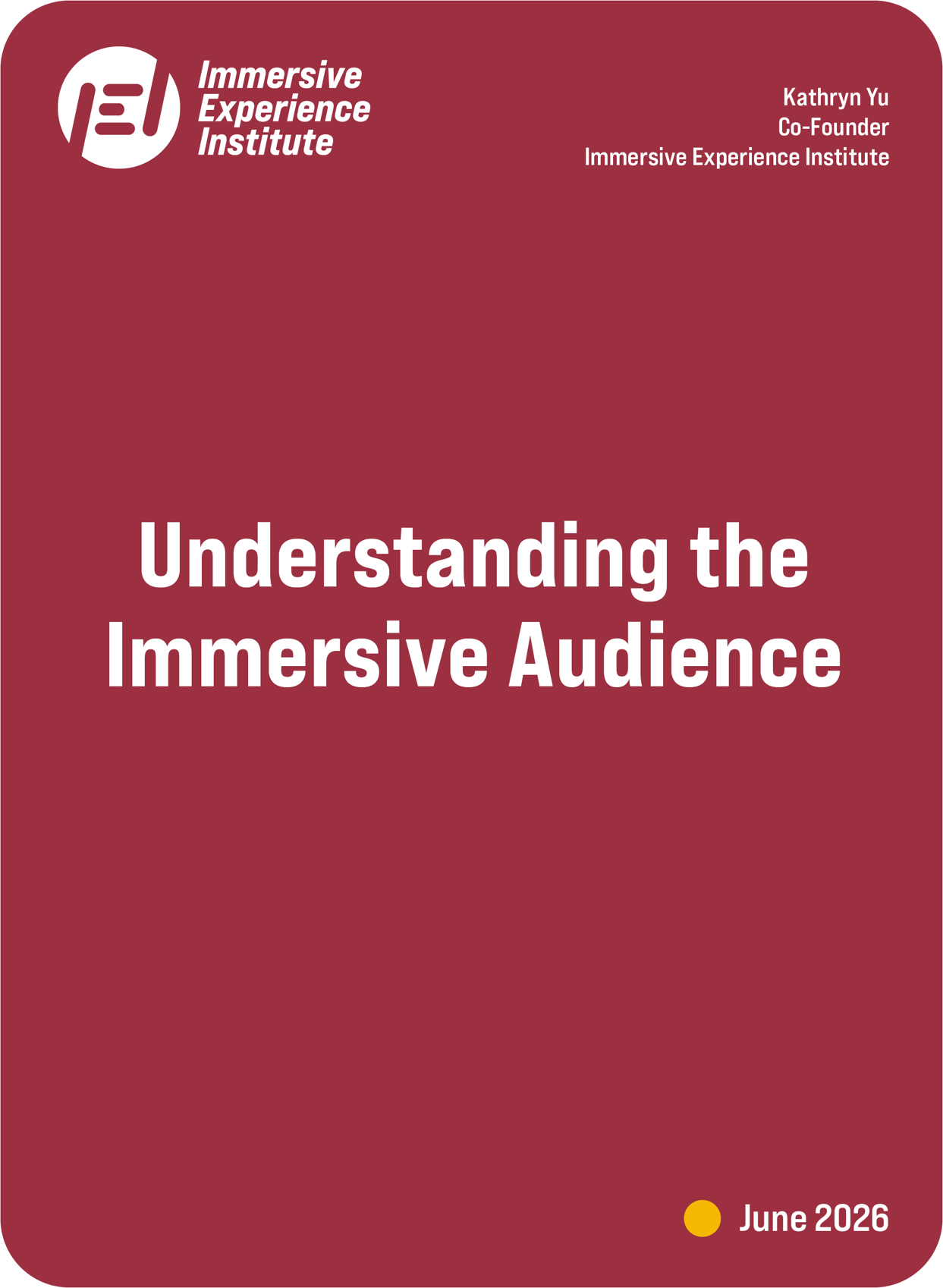 Understanding the Immersive Audience — white paper cover